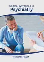 Clinical Advances in Psychiatry