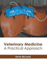 Veterinary Medicine: A Practical Approach