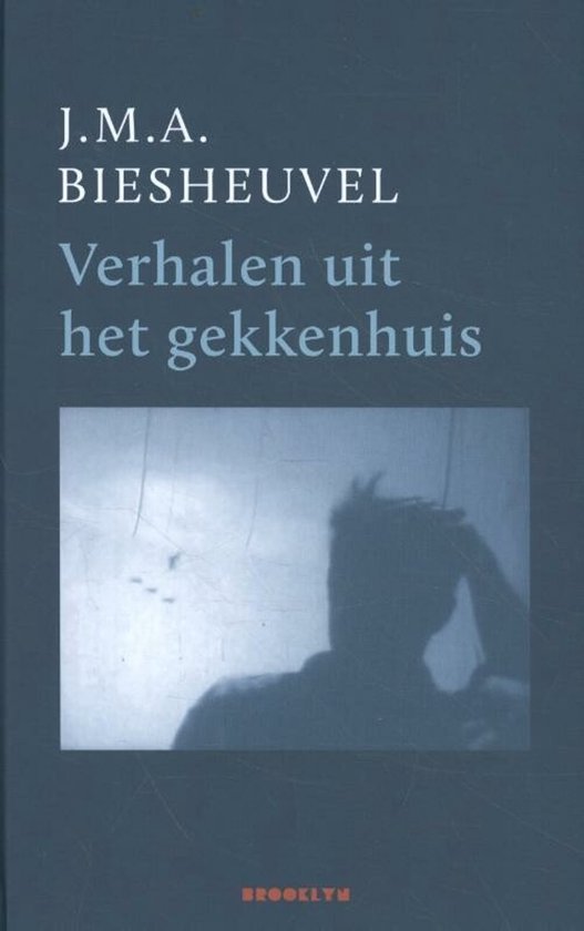 Boekomslag van 'Verhalen uit het gekkenhuis' met een schaduw van een man.