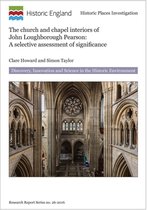 The Church and Chapel Interiors of John Loughborough Pearson