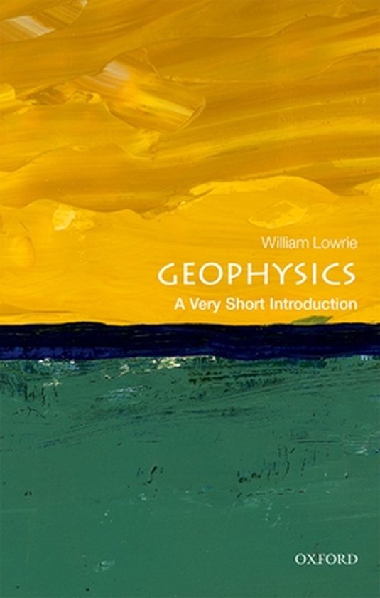 Geophysics: A Very Short Introduction - cover