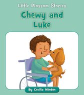 Little Blossom Stories- Chewy and Luke