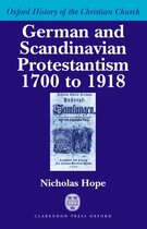 German And Scandinavian Protestantism 1700-1918