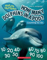 How Many Dolphins in a Pod? (Nature Numbers)