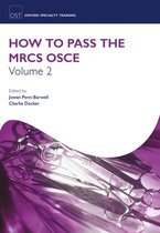 How to Pass the MRCS OSCE