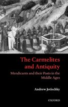 The Carmelites and Antiquity