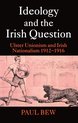Ideology and the Irish Question