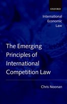 Emerging Principles Of International Competition Law