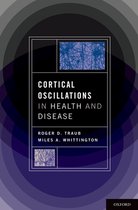 Cortical Oscillations in Health and Disease