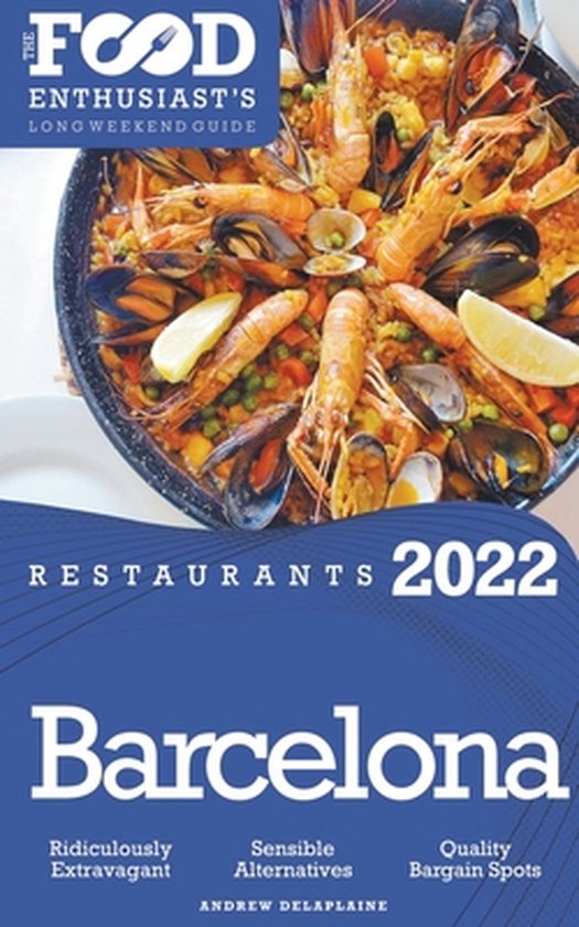 2022 Barcelona Restaurants - The Food Enthusiast's Long Week ... - cover