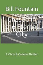 Chased in the Eternal City?