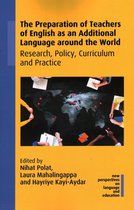 New Perspectives on Language and Education-The Preparation of Teachers of English as an Additional Language around the World