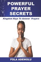 Powerful Prayer Secrets