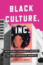 Culture and Economic Life - Black Culture, Inc.