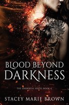 Darkness- Blood Beyond Darkness
