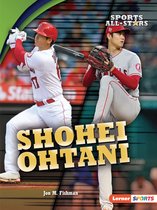 Sports All-Stars (Lerner (Tm) Sports)- Shohei Ohtani