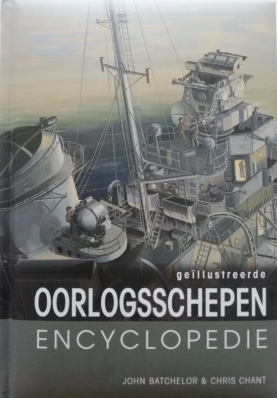 Cover van het boek 'Oorlogsschepen encyclopedie' van Chr. Chant