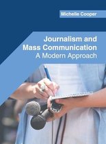 Journalism and Mass Communication