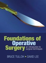 Foundations Of Operative Surgery