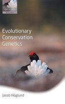 Boek cover Evolutionary Conservation Genetics van Jacob Hoeglund