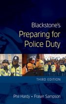Blackstone's Preparing For Police Duty