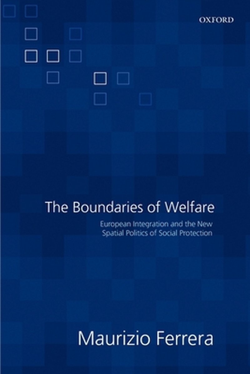 The Boundaries of Welfare - Maurizio Ferrera