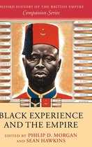 Oxford History of the British Empire Companion Series- Black Experience and the Empire