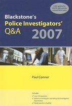 Blackstone's Police Investigators' Q&A 2007