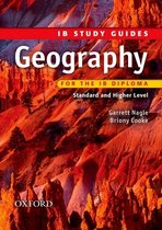 Geography For The Ib Diploma: Standard And Higher Level