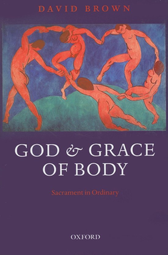 Omslag van God and Grace of Body door David Brown