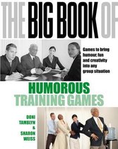 The Big Book of Humorous Training Games (UK Edition)