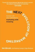 The Next Evolution of Marketing