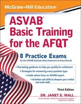 McGraw-Hill Education ASVAB Basic Training for the AFQT, Third Edition