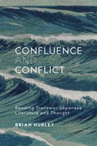 Harvard East Asian Monographs- Confluence and Conflict