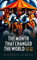Month That Changed the World