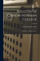 Bulletin of Carson-Newman College: Catalogue ... Announcements ..; 1905/06