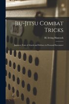 Jiu-jitsu Combat Tricks