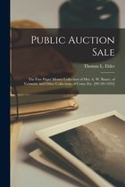 Public Auction Sale: the Fine Paper Money Collection of Mrs. A. W. Basset, of Vermont, and Other Collections of Coins, Etc. [09/20/1935]