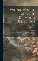 Winnie Winkle and the Diamond Heirlooms