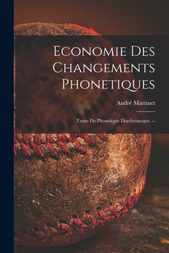 Economie Des Changements Phonetiques - cover