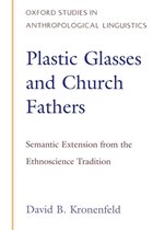 Oxford Studies in Anthropological Linguistics- Plastic Glasses and Church Fathers