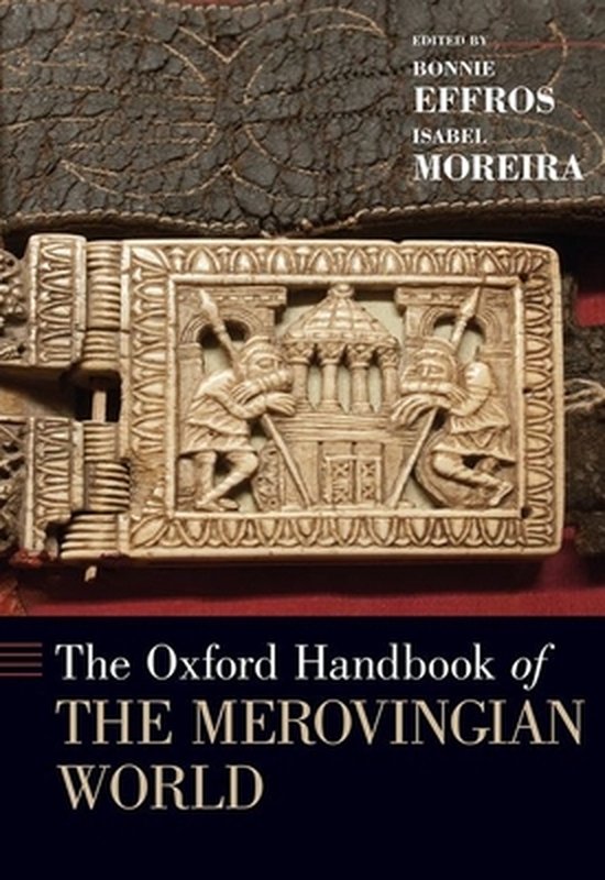 The Oxford Handbook of the Merovingian World - cover