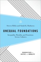 Perspectives on Justice and Morality- Unequal Foundations