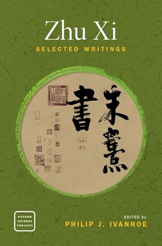 Oxford Chinese Thought Zhu Xi 9780190861254 Boeken Bol Oxford Chinese Thought Zhu Xi 9780190861254 Boeken Bol