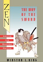 Zen and the Way of the Sword
