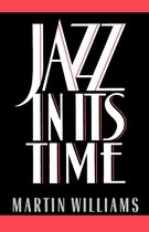 Jazz in Its Time