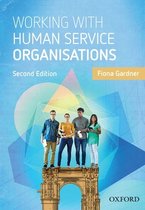 Working With Human Service Organisations