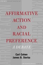 Affirmative Action and Racial Preferences