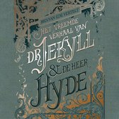 Het vreemde verhaal van Dr.Jekyll & mr. Hyde
