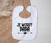 Slab - Je wordt papa - witte slab met zwarte opdruk.